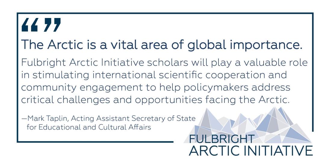 Fulbright Arctic Initiative 2017 Mark Taplin Quotation